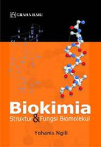 Biokimia: Struktur & Fungsi Biomolekul
