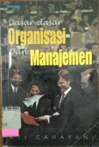 Image of Dasar-Dasar Organisasi Dan Manajemen