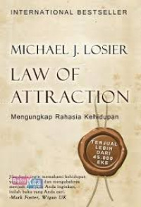 Image of Law Of Attraction: Mengungkap Rahasia Kehidupan