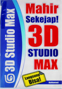 Image of Mahir Sekejap! 3D Studio Max Langsung Bisa