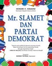 Mr. Slamet Dan Partai Demokrat