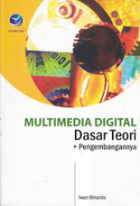 Image of Multimedia Digital Dasar Teori + Pengembangannya