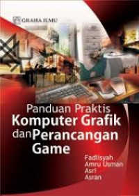 Image of Panduan Praktis Komputer Grafik dan Perancangan Game