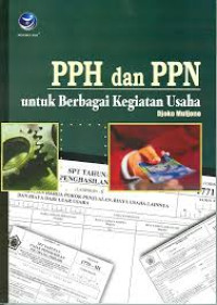 Image of PPH Dan PPN Untuk Berbagai Kegiatan Usaha