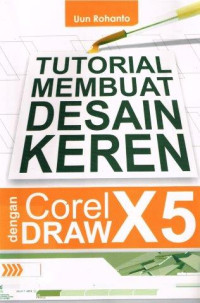 Image of Tutorial Membuat Desain Keren Dengan Corel Draw X5